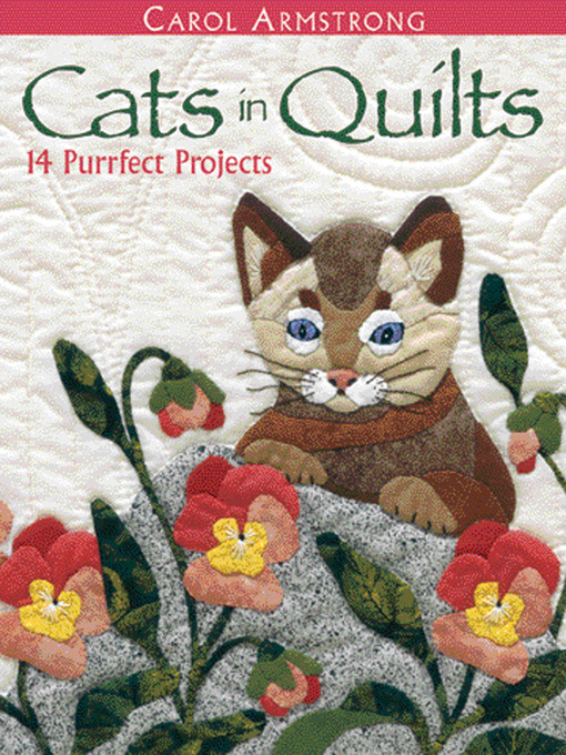 Title details for Cats in Quilts by Carol Armstrong - Available